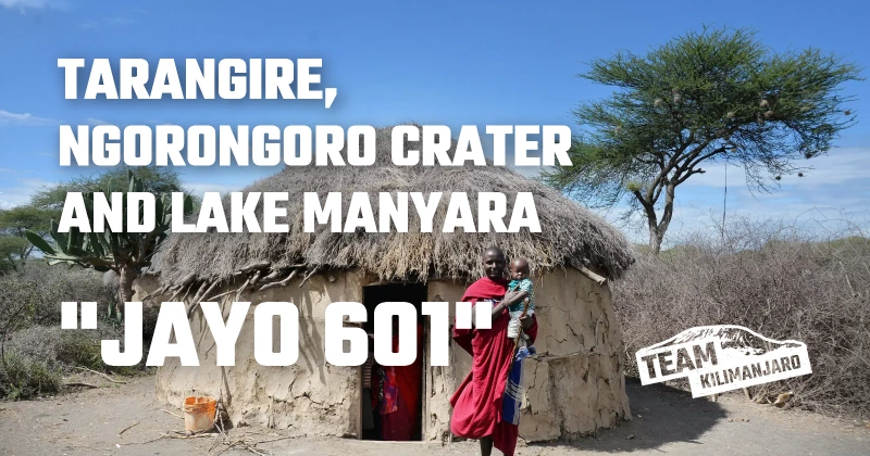6 Day Safari to Tarangire, Ngorongoro Crater and Lake Manyara